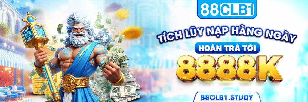 Banner - Tích Lũy Nạp Lần Tiền 88Clb